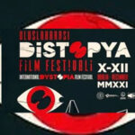 2. Uluslararası Distopya Film Festivali'nin etkinlik programı belli oldu