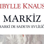 Marki de Sade ile evli olmak