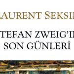 Stefan Zweig’ın Son Günleri