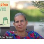 Video: Italo Calvino'nun Bir Kış Gecesi Eğer Bir Yolcu romanı üzerine | Şule Tüzül