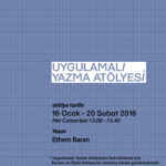 Uygulamalı Yazma Atölyesi 16 Ocak cumartesi günü CerModern'de başlıyor